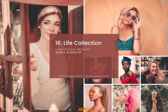 دانلود پریست مجموعه زندگی Life Collection-Lightroom