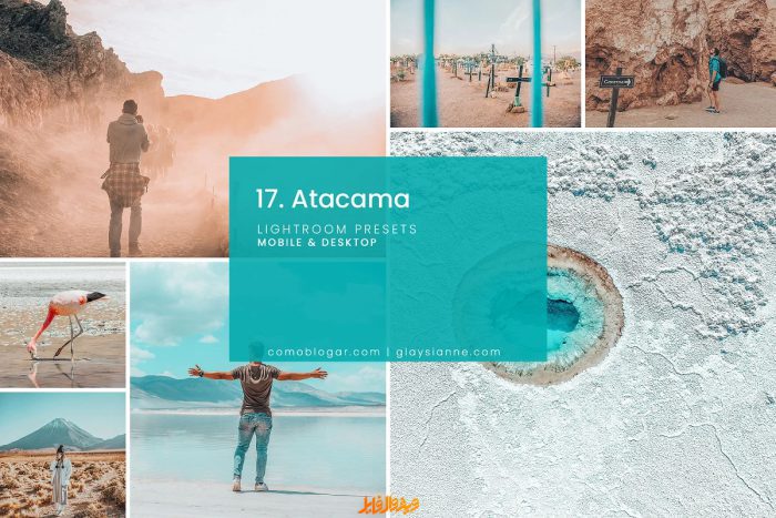 دانلود پریست لایت‌روم و فتوشاپ : پریست آتاکاما Atacama-Lightroom Presets